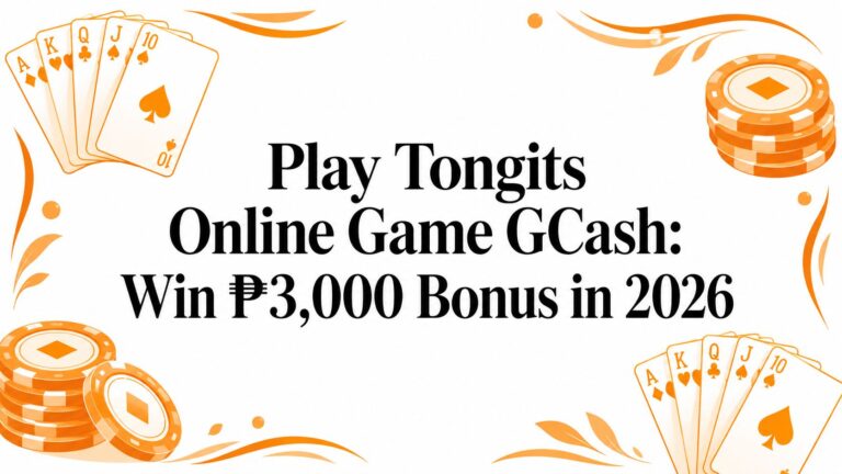 Play Tongits Online Game GCash: Win ₱3,000 Bonus in 2026