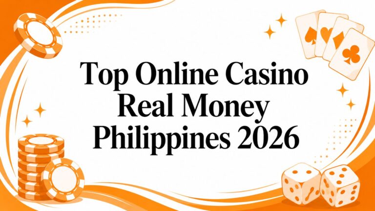 Top Online Casino Real Money Philippines 2026