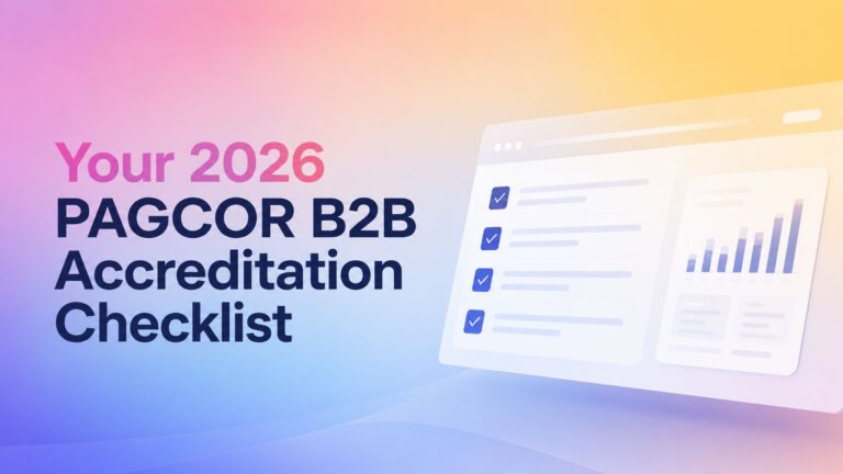 Your 2026 PAGCOR B2B Accreditation Checklist