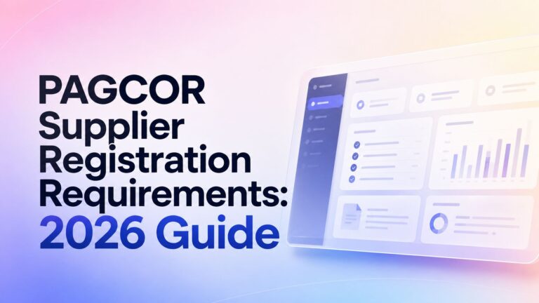 PAGCOR Supplier Registration Requirements: 2026 Guide