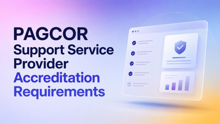 PAGCOR Support Service Provider Accreditation Requirements