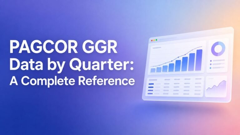 PAGCOR GGR Data by Quarter: A Complete Reference