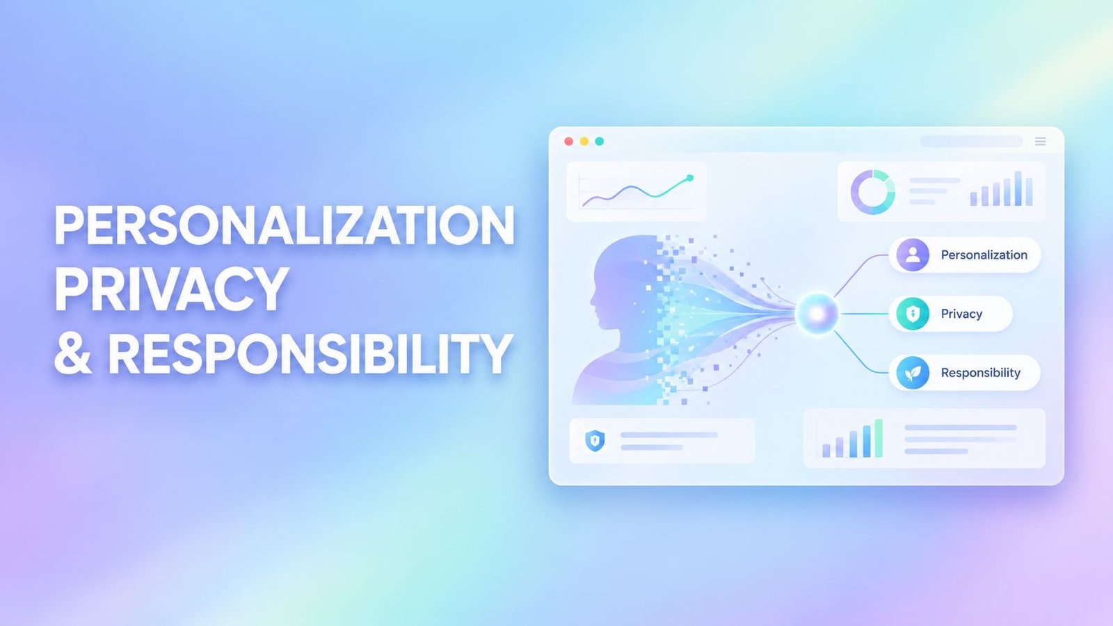 A digital graphic visualizing concepts of data personalization, privacy, and responsibility connected to an artificial intelligence interface.